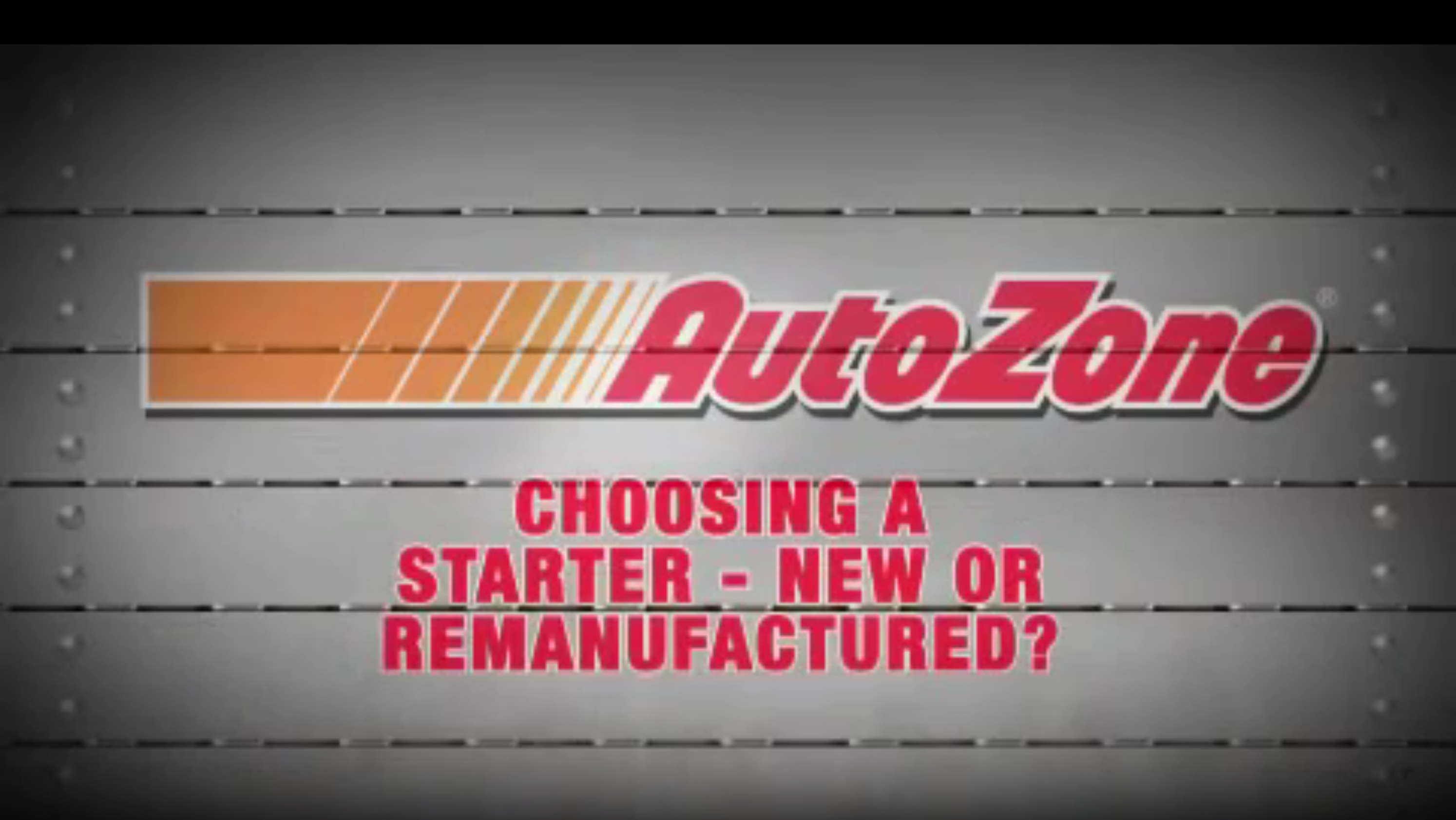 Choosing a Starter New Or Remanufactured - AutoZone